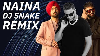 Naina X Teka (Diljit Dosanjh x DJ Snake X Badshah) | Naina Da Kehna Dance Remix