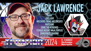TRANSFORMERS: Lost Light artist JACK LAWRENCE to attend TFNation 2024