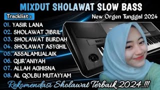 Download Lagu MIXDUT SHOLAWAT SLOW BASS || SHOLAWAT ORGEN TUNGGAL 2026 || ORGEN TUNGGAL SLOW BASS MP3