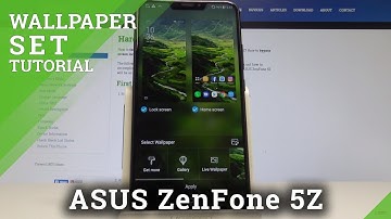 How to Change Wallpaper on ASUS ZenFone 5Z - Choose Wallpaper for Home Screen