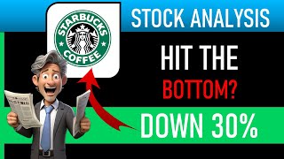 Stock Analysis: Starbucks (SBUX) - Hit the Bottom?