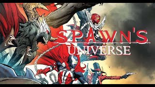 Spawn's Universe#1-Explained