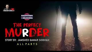 The Perfect Murder |  Kahaani Express with Neelesh Misra | Audio Story