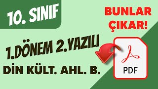Din Kültürü Ve Ahlak Bilgisi 10. Sınıf 1. Dönem 2. Yazılı Sınavı