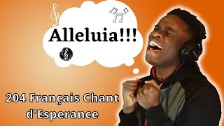 Le cri de mon ame s'élève vers toi - 204 Francais Chant d'Esperance - Celigny Dathus