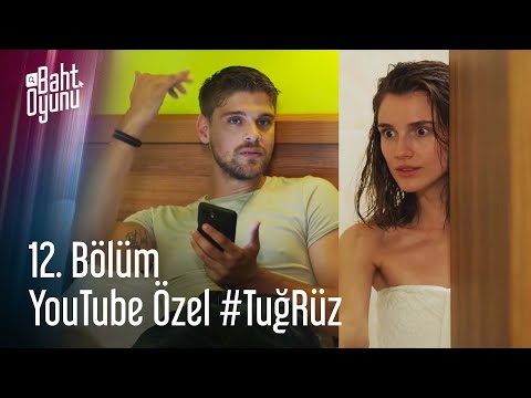 #TuğRüz Banyo Sahnesi - Baht Oyunu 12. Bölüm YouTube Özel