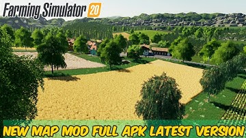 FS 20 New Map Mod full APK with latest version download link in description.