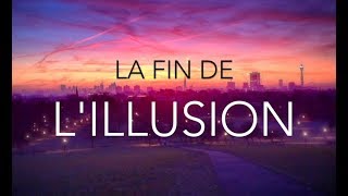 LA FIN DE L'ILLUSION - Samuel Stemmer