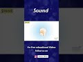 Sound for Kids | What is Sound? | Properties of Sound | Sound Waves & Vibrations | Science #shorts