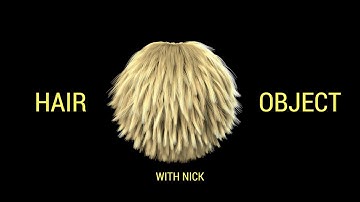 LETS LEARN CINEMA 4D R19 - HAIR OBJECT