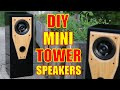 DIY Mini Tower Speaker Build