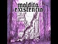 Maldita Existencia - Demo 2 (2025) [Post-Punk/Punk Rock en Español]