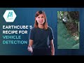 Earthcube’s Recipe for Vehicle Detection