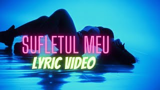 JUNO - Sufletul meu | Lyric Video