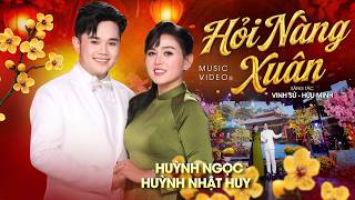 Hỏi Nàng Xuân - Huỳnh Nhật Huy & Huỳnh Ngọc Nhạc Xuân Hay Nhất Năm Bính Ngọ 2026