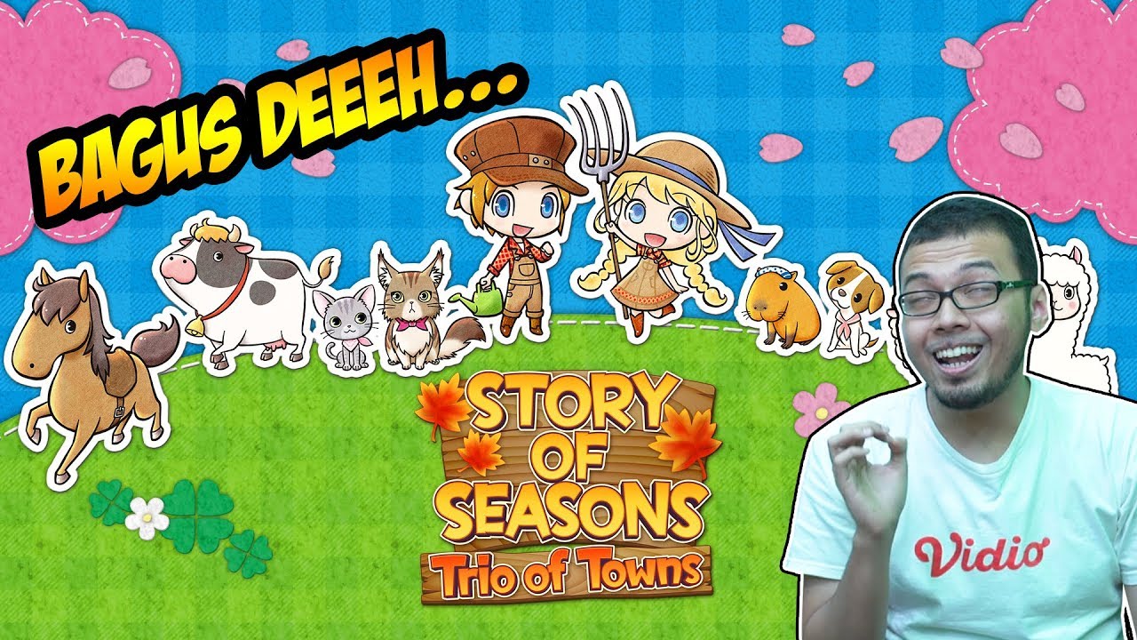 Salah Satu HARVEST MOON Terbaik! - Story of Seasons (Trio of Towns ...