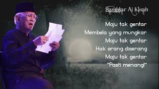 Puisi Gus Mus ~ Maju Tak Gentar_Dibacakan Oleh Reza Fahlevy