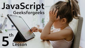 Your Fifth Step in JavaScript: A Guided Tour of geeksforgeeks.org | @harshvermac5