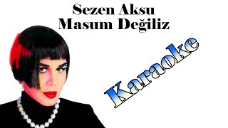 Sezen Aksu - Masum Değiliz - Karaoke ( Kadın Ton ) Resimi