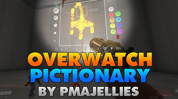 [Workshop] Overwatch Pictionary (Code: FH93A)