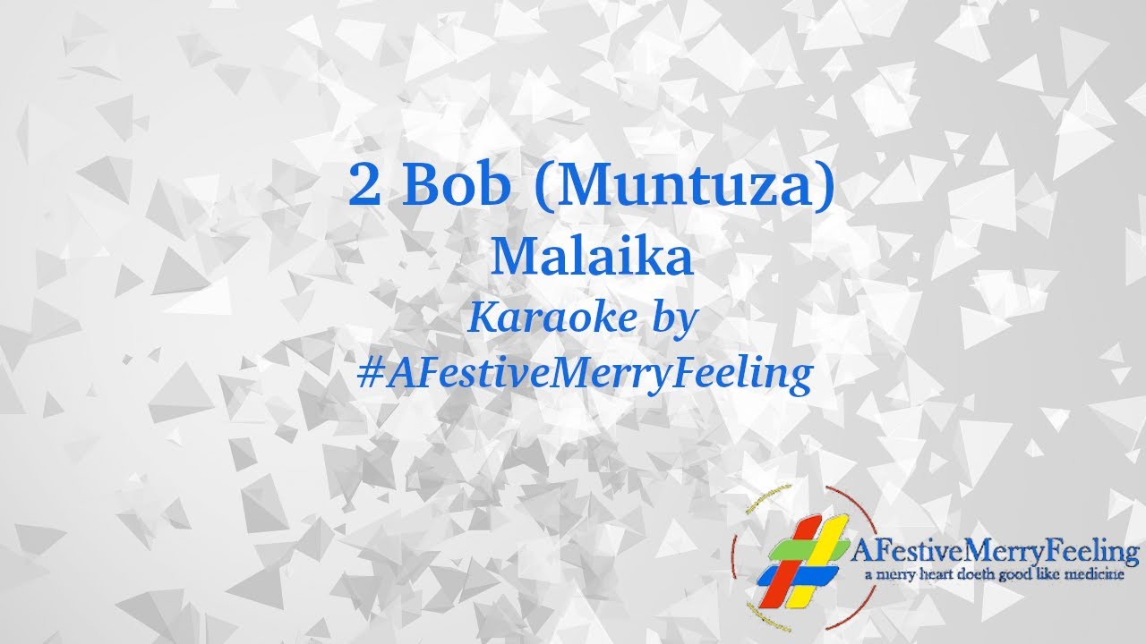 Malaika   2 Bob Muntuza Lyrics