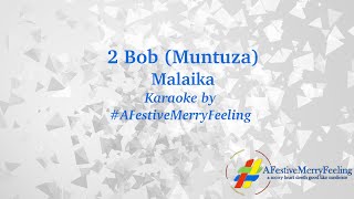 Malaika - 2 Bob (Muntuza) Lyrics