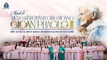 [RECAP] THÁNH LỄ BỔN MẠNG CA ĐOÀN GIOAN PHAOLO II - GIÁO XỨ MAI KHÔI