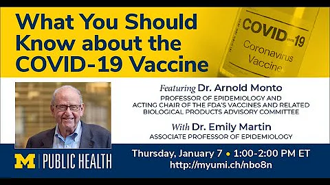 What You Should Know about the COVID-19 Vaccine | Michigan Public Health Webinar