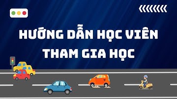 Hướng dẫn học viên tham gia học