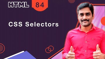 HTML CSS Selectors - HTML Tutorial 84 🚀