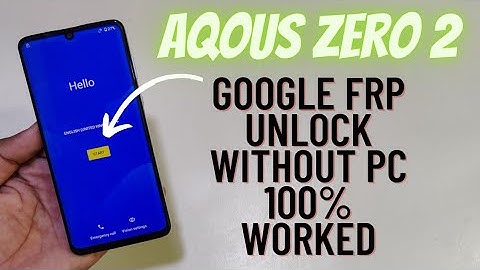 Sharp Aquos Zero 2 Frp Bypass Latest Update | Aqous Shv47 Unlock Google Frp