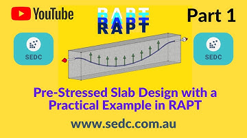 Pre-stressed Slab Design with a Practical Example in RAPT - Part 1
