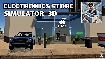 Electronics Store Simulator 3D - [ Android ]
