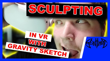 SCULPTING IN VR: Exploring gravity sketch and doing my first 3D sculpt in VR