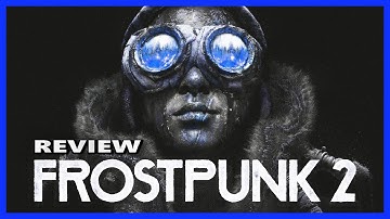 Frostpunk 2 Review - A Disappointing Sequel That Left Me Cold - City Building Survival Strategy Game
