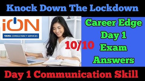 TCSiON Career Edge Knock Down The Lockdown Day 1 Assessment Answers on Communication Skill