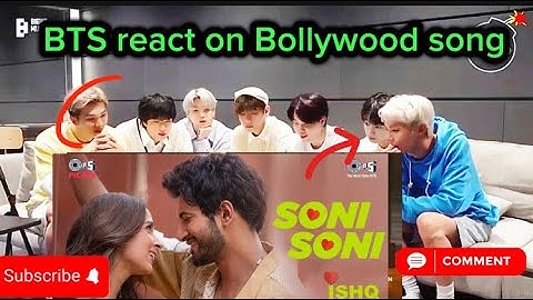 BTS react on Bollywood song| Soni Soni song|kpop idol react on Hindi song|