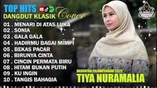 TIYA NURAMALIA - MENARI DI ATAS LUKA - SONIA || DANGDUT LAWAS FULL ALBUM - GASENTRA 2025