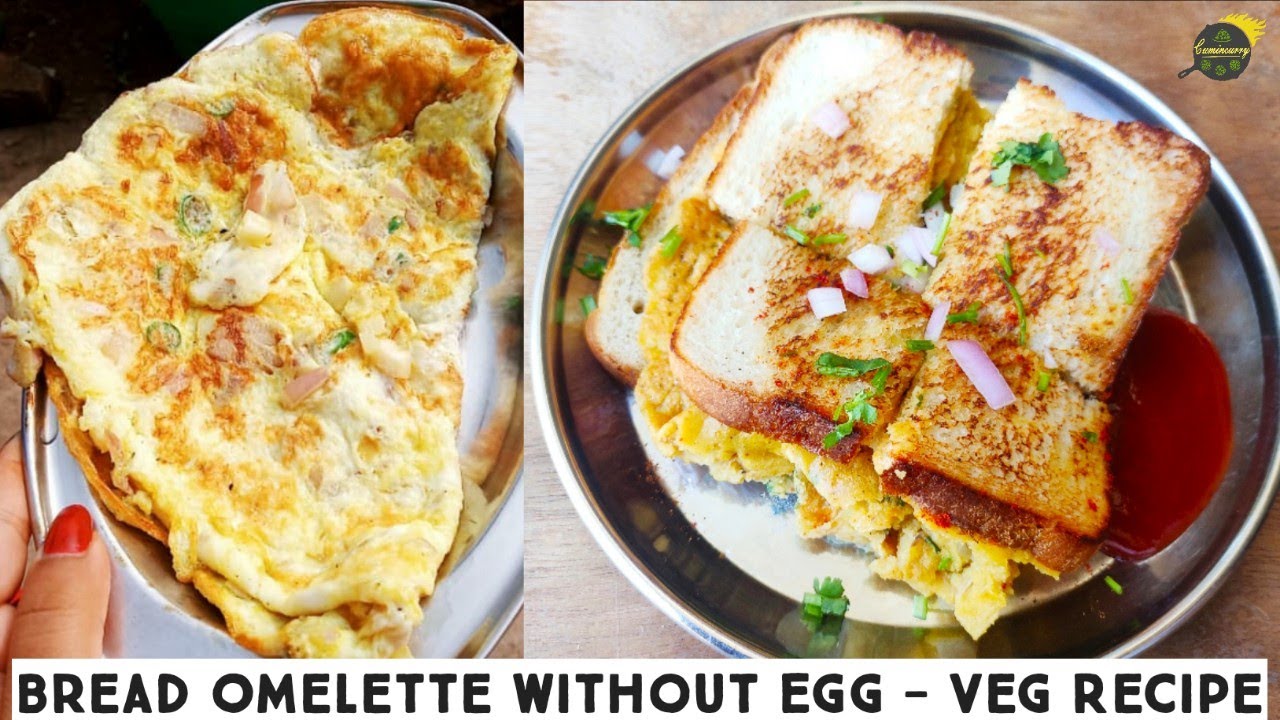 बिना अंडे का आमलेट Bread Omelette Without Egg Bread Omelette Recipe