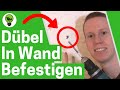 Dübel in die Wand Befestigen ✅ ULTIMATIVE ANLEITUNG: Wie ein Loch richtig Bohren für Anfänger???