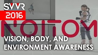 Vision, Body, and Environment Awareness | SVVR 2016 screenshot 4