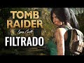 Filtrado el nuevo juego de tomb raider lara croft