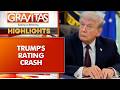 Trump’s Approval Slumps Amid Surge in Fuel Prices | GRAVITAS HIGHLIGHTS