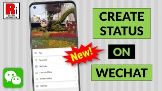 How to Post Your Status on WeChat (New Update)