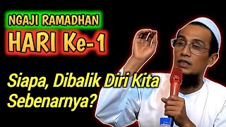 Siapa dibalik diri kita sebenarnya | Ilmu Dasar Tauhid - Ngaji Spesial Ramadhan - Gus Son