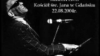 Tribute to Ray Charles - Lift every voice and sing (Concert in Gdańsk)