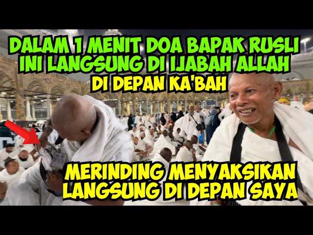 MERINDING.! 😭DOA KAI INI DALAM 1 MENIT LANGSUNG DI IJABAH DI DEPAN KA'BAH KETIKA ALLAH BERKENDAK😭 class=