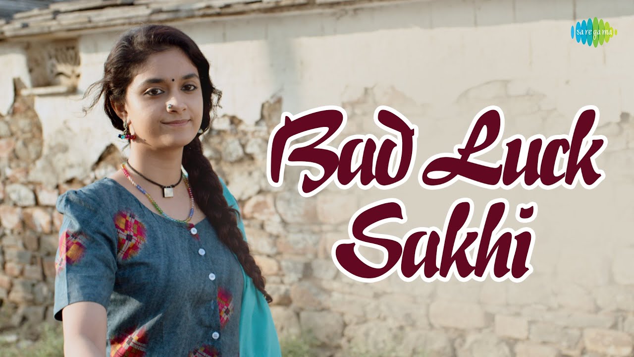 Bad Luck Sakhi   Video Song  Good Luck Sakhi  Keerthy Suresh  DSP Aadhi Pinisetty