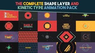 The Complete Shape Layer and Kinetic Type Animation Pack