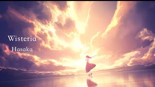 Wisteria feat.初音ミク